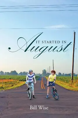 Začalo to v auguste - It Started in August