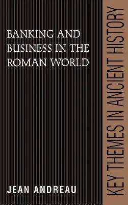 Bankovníctvo a obchod v rímskom svete - Banking and Business in the Roman World