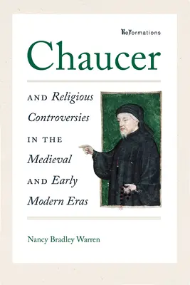 Chaucer a náboženské spory v stredoveku a ranom novoveku - Chaucer and Religious Controversies in the Medieval and Early Modern Eras