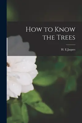 Ako spoznať stromy - How to Know the Trees