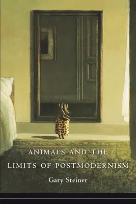 Zvieratá a hranice postmoderny - Animals and the Limits of Postmodernism