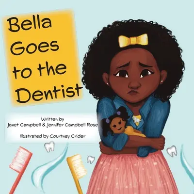 Bella ide k zubárovi - Bella Goes to the Dentist