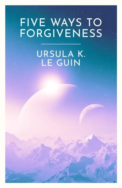 Päť ciest k odpusteniu - Five Ways to Forgiveness