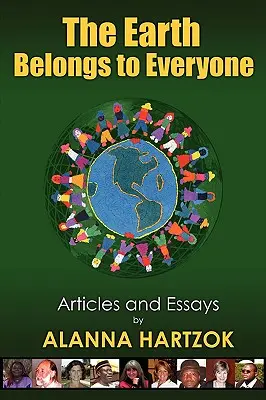 Zem patrí všetkým - The Earth Belongs to Everyone