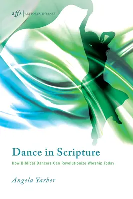 Tanec v Písme: Ako môžu biblickí tanečníci revolučne zmeniť uctievanie v súčasnosti - Dance in Scripture: How Biblical Dancers Can Revolutionize Worship Today