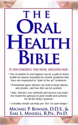 Biblia ústneho zdravia - The Oral Health Bible