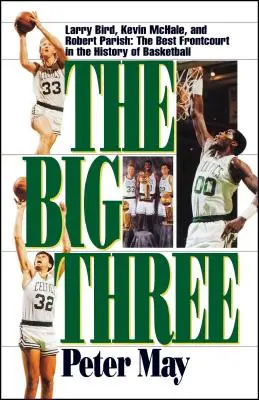 Veľká trojka - The Big Three