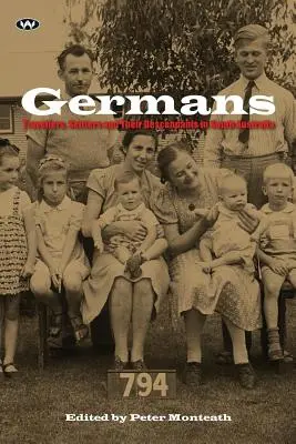 Nemci: Cestovatelia, osadníci a ich potomkovia v Južnej Austrálii - Germans: Travellers, settlers and their descendants in South Australia