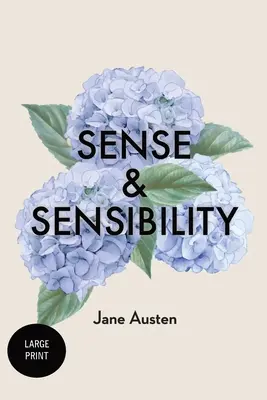 Rozum a cit: (s ilustráciami): Large Print (veľká tlač) - Sense and Sensibility: Large Print