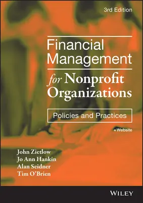 Finančný manažment pre neziskové organizácie: Zásady a postupy pre neziskové organizácie - Financial Management for Nonprofit Organizations: Policies and Practices
