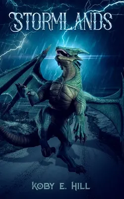 Búrkové krajiny: Nové LitRPG dobrodružstvo - Stormlands: A New LitRPG Adventure