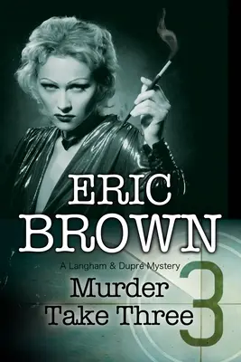 Vražda na trikrát - Murder Take Three
