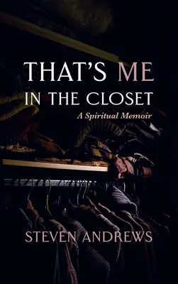 To som ja v šatníku - That's Me in the Closet