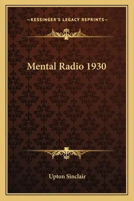 Mentálny rozhlas 1930 - Mental Radio 1930