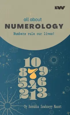 Všetko o NUMEROLÓGII: Čísla ovládajú náš život! - all about NUMEROLOGY: Numbers rule our lives!