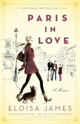 Zamilovaný Paríž: Spomienky - Paris in Love: A Memoir