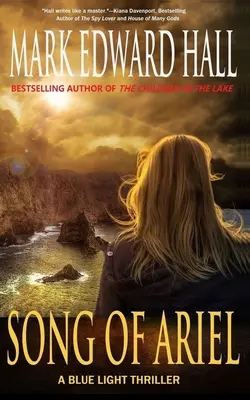 Pieseň o Ariel: Séria Modré svetlo, kniha 3 - Song of Ariel: Blue Light Series, Book 3