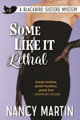 Niektorí to majú radi smrteľné - Some Like It Lethal