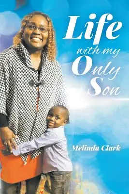 Život s mojím jediným synom - Life With My Only Son