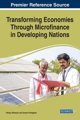 Transformácia ekonomík prostredníctvom mikrofinancovania v rozvojových krajinách - Transforming Economies Through Microfinance in Developing Nations