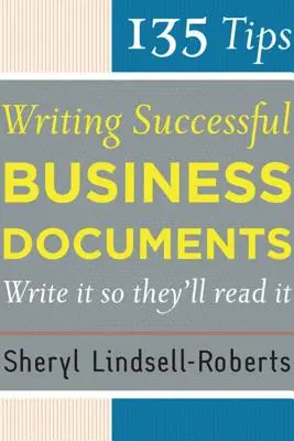 135 tipov na písanie úspešných obchodných dokumentov - 135 Tips for Writing Successful Business Documents