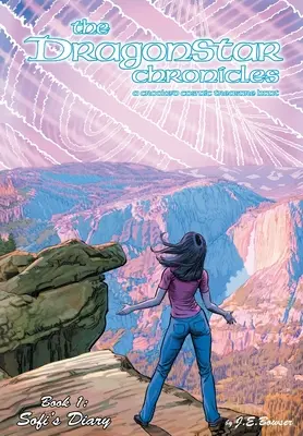 Kroniky Dragonstar: Sofiin denník - The Dragonstar Chronicles: Sofi's Diary