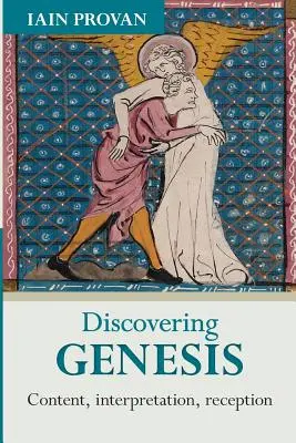 Objavovanie Genesis: Obsah, interpretácia, recepcia - Discovering Genesis: Content, Interpretation, Reception