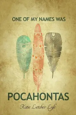 Jedno z mojich mien bolo Pocahontas - One of My Names Was Pocahontas