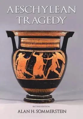 Aischyleova tragédia - Aeschylean Tragedy