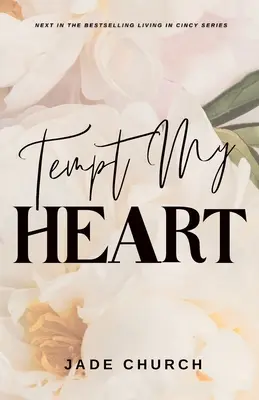 Pokúšať moje srdce - Tempt My Heart
