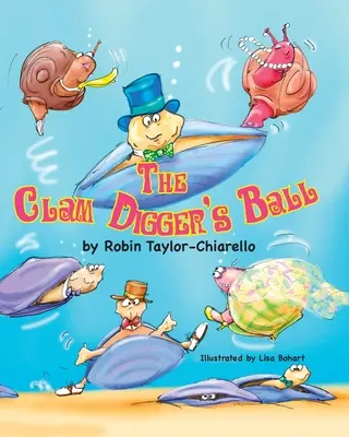 Mušľový ples - The Clam Diggers Ball