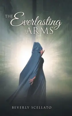 Večná náruč - The Everlasting Arms