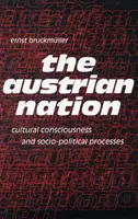 Rakúsky národ - kultúrne vedomie a sociálno-politické procesy - Austrian Nation - Cultural Consciousness & Socio-Political Processes