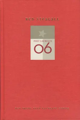 Red Steagall: Nové a vybrané básne - Red Steagall: New and Selected Poems