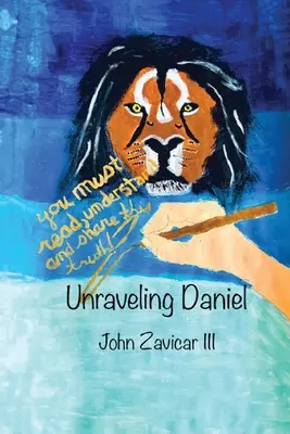 Odhaľovanie Daniela - Unraveling Daniel
