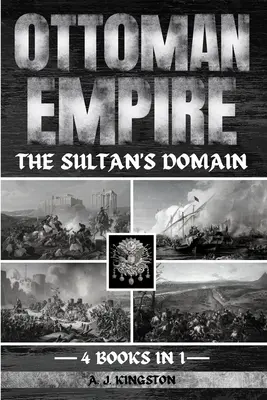 Osmanská ríša: Sultánova doména - Ottoman Empire: The Sultan's Domain