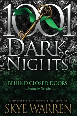 Za zatvorenými dverami: Rochesterská novela - Behind Closed Doors: A Rochester Novella
