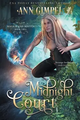 Polnočný dvor: Mestská fantasy - Midnight Court: An Urban Fantasy