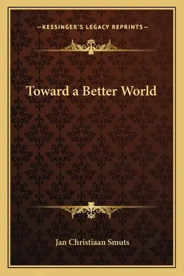 Na ceste k lepšiemu svetu - Toward a Better World