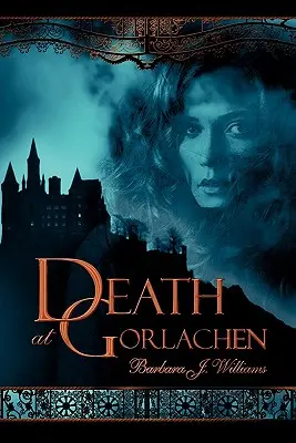 Smrť v Gorlachene - Death at Gorlachen