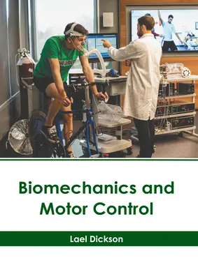 Biomechanika a riadenie pohybu - Biomechanics and Motor Control