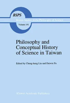 Filozofia a koncepčné dejiny vedy na Taiwane - Philosophy and Conceptual History of Science in Taiwan