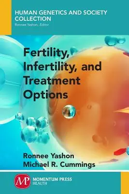 Plodnosť, neplodnosť a možnosti liečby - Fertility, Infertility and Treatment Options