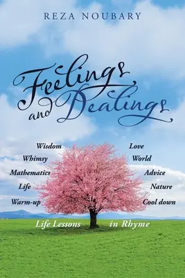 Pocity a jednanie: Životné lekcie v rýmoch - Feelings and Dealings: Life Lessons in Rhyme