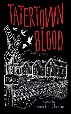 Krv z mesta Tater - Tater Town Blood