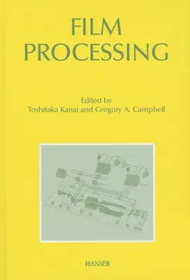 Spracovanie filmu - Film Processing