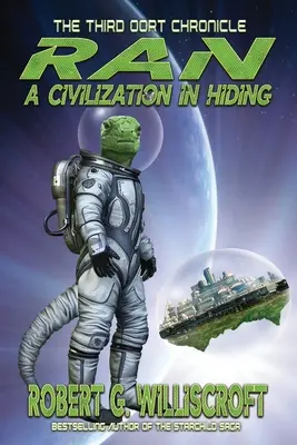Ran: Civilizácia v úkryte: Tretia Oortova kronika - Ran: A Civilization in Hiding: The Third Oort Chronicle