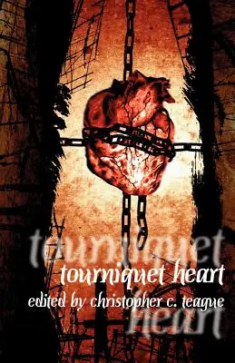 Škrtidlo na srdci - Tourniquet Heart