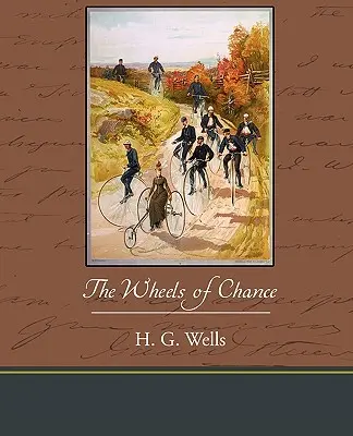 Kolesá náhody - The Wheels of Chance