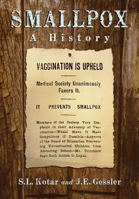 Kiahne: Vydanie knihy: História - Smallpox: A History